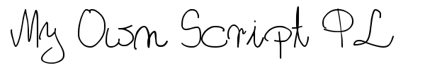 My Own Script PL font preview